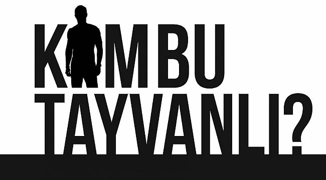 Kim bu Tayvanlı?