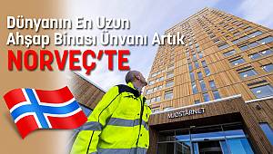 Dünyanın En Uzun Ahşap Binası Ünvanı Artık Norveç'te