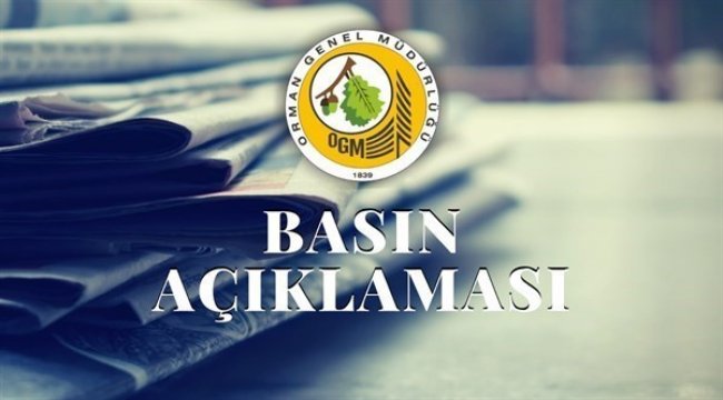 ORMAN GENEL MÜDÜRLÜĞÜ 5000 ADET SÖZLEŞMELİ PERSONEL ALIMINA İLİŞKİN BASIN AÇIKLAMASI