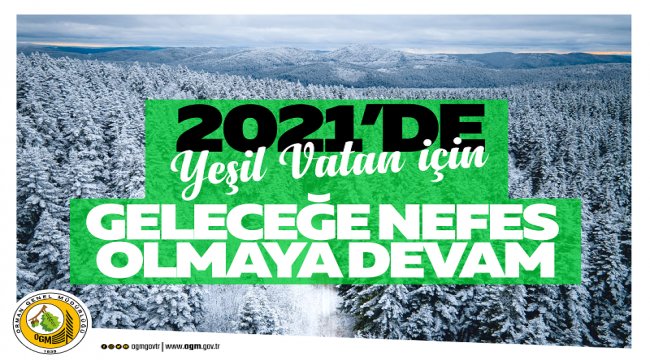 2021 Yılında da Geleceğe Nefes Olmaya Devam Edeceğiz