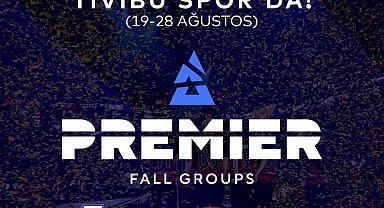 Blast Premier Fall Groups turnuvası Tivibu Spor'da yayınlanacak