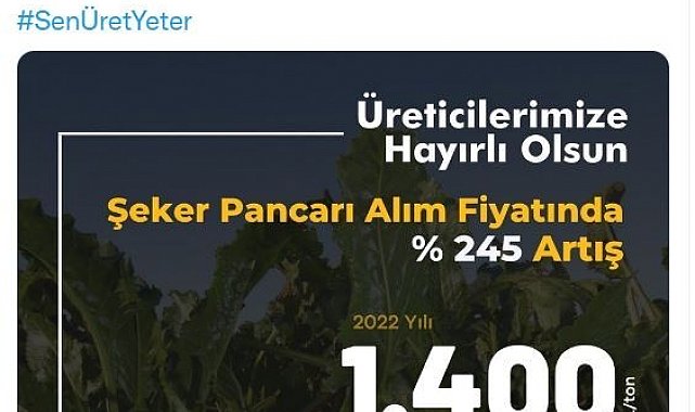 Bakan Kirişci: "Şeker pancarı alım fiyatlarımızı geçen yıla göre yüzde 245 artırarak bin 400 TL olarak belirliyoruz"