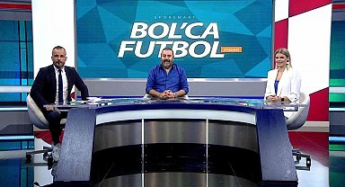 Bol'ca Futbol'a bu hafta Ender Alkan konuk oldu