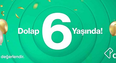 Dolap 6'ncı yaşını kullanıcıları için yeni özelliklerle kutluyor