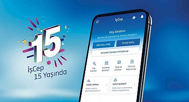 İşCep 11,5 milyon kullanıcıyı aştı