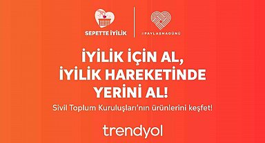 Trendyol, 58 STK'nın 3 bin ürününü müşteriyle buluşturuyor