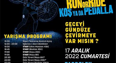 En uzun gecede koş ya da pedalla