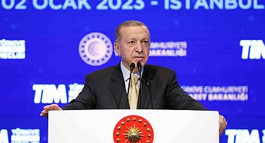 Cumhurbaşkanı Erdoğan: "2022 ihracatımız 254.2 milyar dolar olarak gerçekleşmiştir"