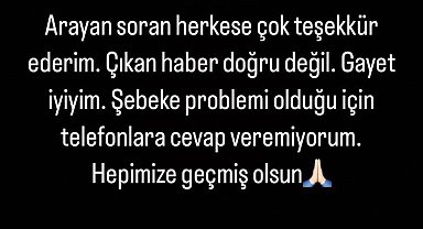 Onur Ergün: "Gayet iyiyim, hepimize geçmiş olsun"