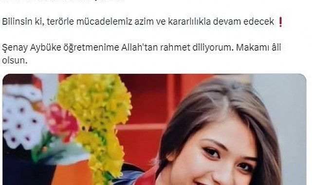 İçişleri Bakanı Yerlikaya şehit öğretmen Aybüke Yalçın'ı andı